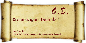 Ostermayer Dezső névjegykártya